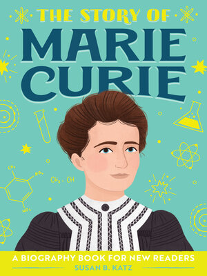 cover image of The Story of Marie Curie